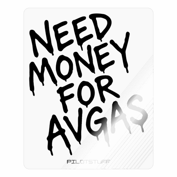 Need Money for Avgas