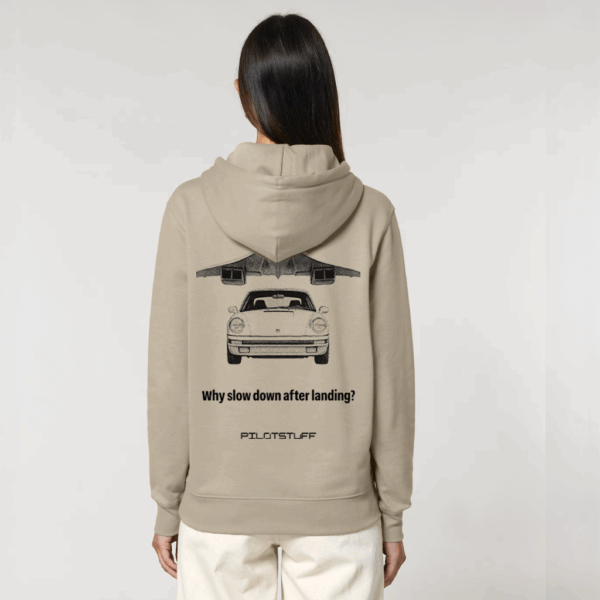 Why slow down after landing – Hoodie