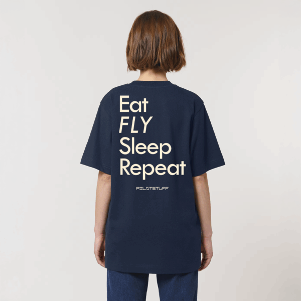 Eat FLY Sleep Repeat Oversized T-Shirt